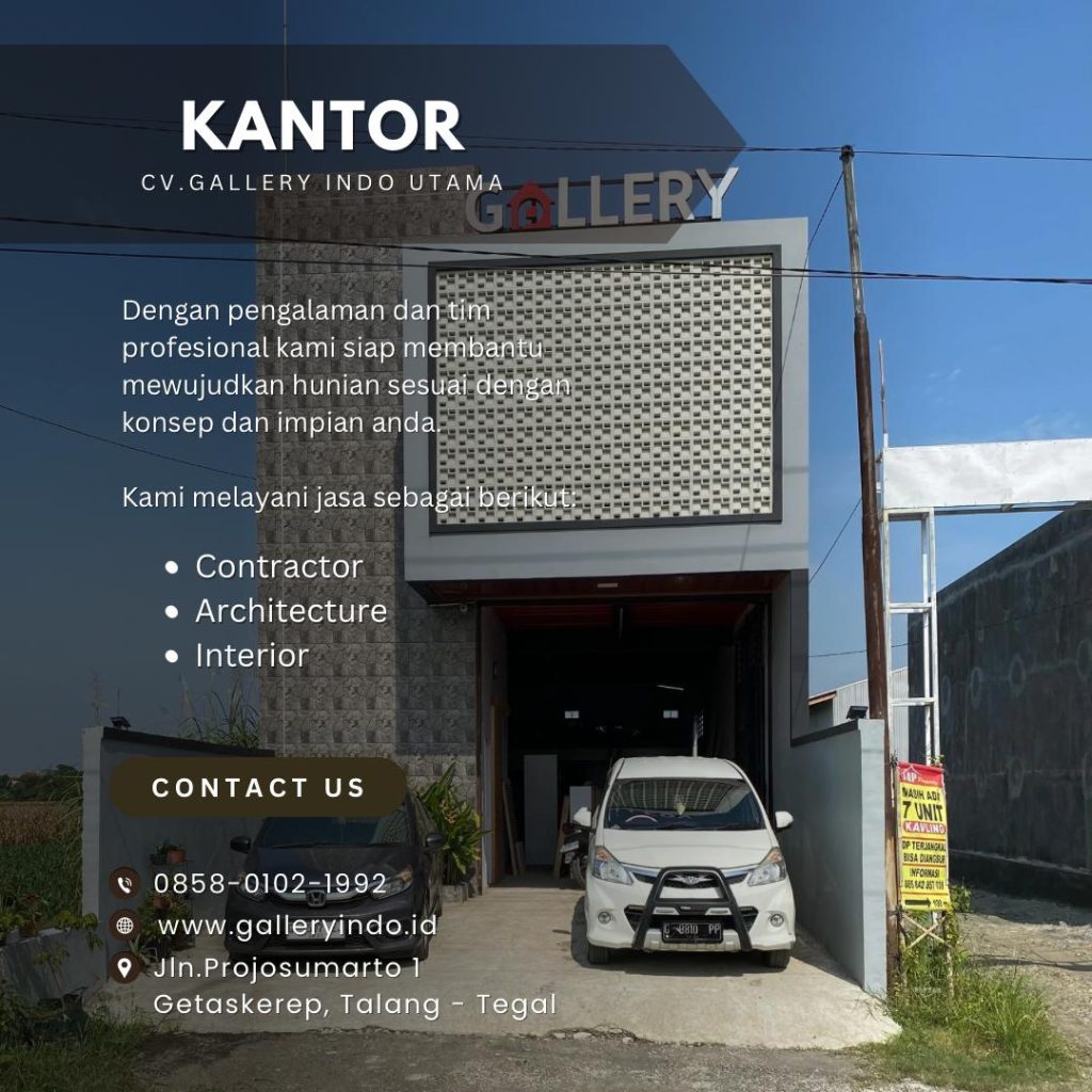 Jasa Kontraktor Brebes Tegal Pemalang Pekalongan CV GalleryIndo